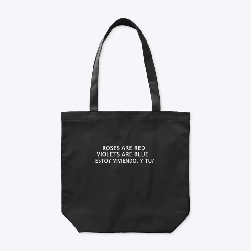 Estoy viviendo, y tu? (Tote bag)